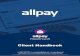 Prepaid Client Handbook V3.1 - allpay · 3 allpay Prepaid Cards - allpay Prepaid Card Client Handbook V3.1 1 Welcome to your Prepaid Handbook We are delighted that you have chosen
