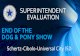 SUPERINTENDENT EVALUATION - TXED · PDF file 2019. 6. 17. · DOG & PONY SHOW Schertz-Cibolo-Universal City ISD. Presented by: Dr. Greg Gibson Robert Westbrook & Amy Driesbach. Individual
