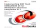 Implementing IBM Tivoli OMEGAMON XE for WebSphere Business Integration · PDF file 2005. 7. 28. · Implementing IBM Tivoli OMEGAMON XE for WebSphere Business Integration V1.1 July
