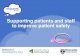 Supporting patients and staff to improve patient safety · healthcare staff experience ... • Professor Pauline Pearson, Northumbria University ... • Annie Laverty, Director of