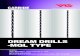 DREAM DRILLS -MQL TYPE - Future Supreme · 2018. 5. 23. · -mql type dream drills for hardened steels general carbide drills nc-spotting drills multi-1 drills hpd drills gold-p drills