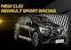NEW CLIO RENAULT SPORT RACING · 2020. 11. 23. · CLIO RX 36.900€ CLIO CUP 37.900€ CLIO RALLY TARMAC 42.000€ CLIO RALLY GRAVEL 45.500€ NEW Clio RENAULT SPORT RACING PURCHASE