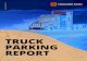TRUCK PARKING · PDF file 2018. 8. 28. · Clearly, truck stop chains realize the need for additional parking capacity and the economic benefits of providing it. Despite these efforts,