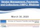Vendor Management, Payments, and Collections (VMPC) Webinar · 2020. 9. 9. · Vendor Management, Payments, and Collections (VMPC) Webinar March 30, 2020 Division of Financial Transfers