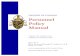 Personnel Policy Manual ... PERSONNEL POLICY MANUAL, Second edition (January, 2006) 2. EMPLOYMENT POLICIES Hiring, recruitment, selection Though diocesan hiring procedures are tailored
