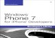 Windows® Phone 7 for iPhone® Developers