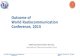Outcome of World Radiocommunication Conference, · PDF file 2016. 8. 26. · World Radiocommunication Conference, 2015 Radiocommunication Bureau, International Telecommunication Union