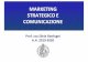 MARKETING STRATEGICO E COMUNICAZIONE