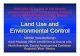 Land Use and Environmental Control
