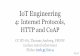 4: Internet Protocols, IoT Engineering HTTP and CoAP ...