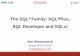 The SQL* Family: SQL*Plus, SQL Developer and SQLcl