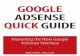 Google AdSense Quick Guide: Mastering the -