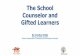 The School Counselor and Gifted Learners