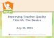 Improving Teacher Quality Title IIA: The Basics