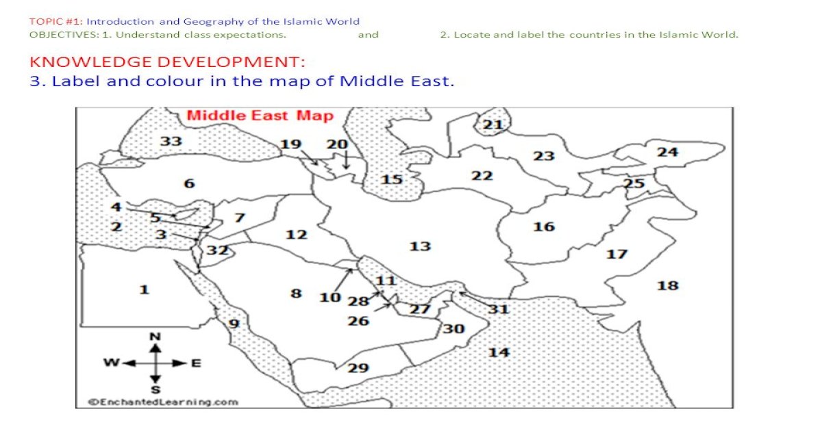 TOPIC #1: Introduction and Geography of the Islamic World OBJECTIVES: 1 ...