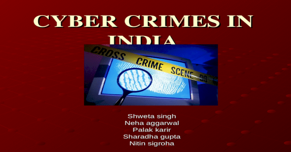 case study on cybercrime in india ppt