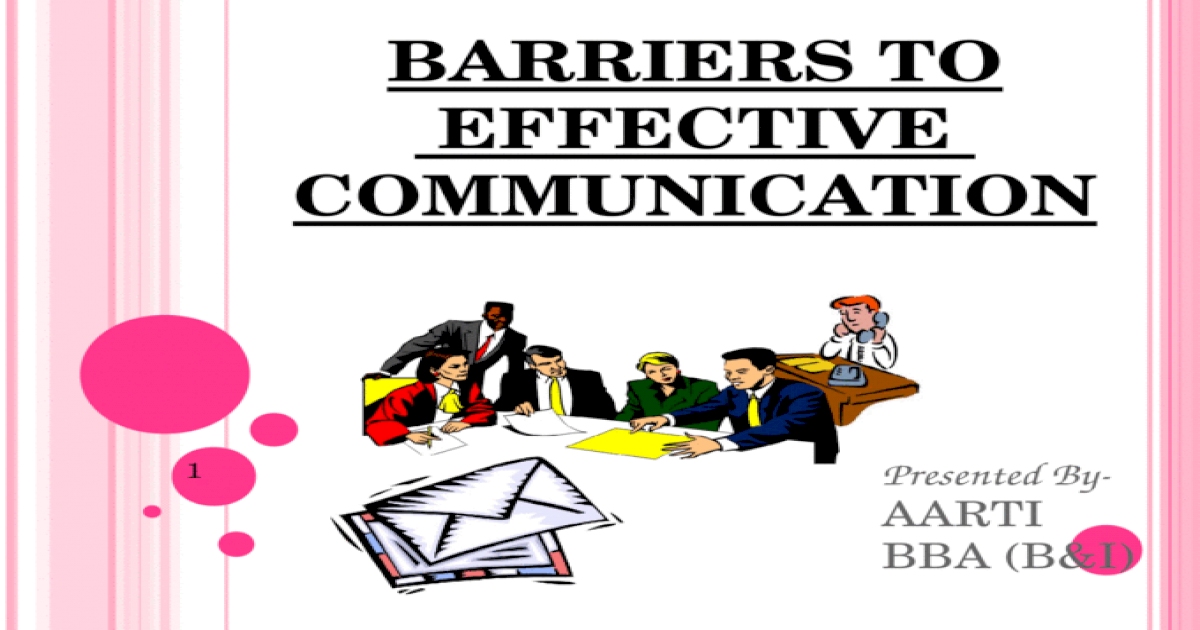 powerpoint presentation on barriers to effective communication