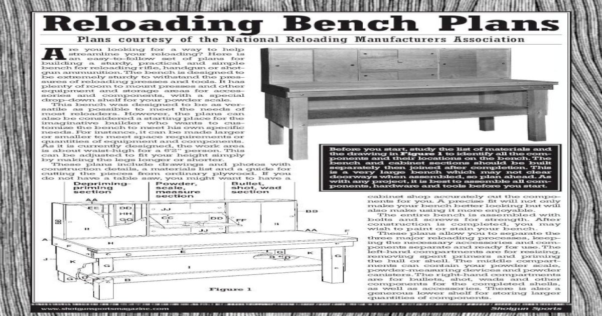 FREE NRMA Reloading Bench Plans (2.42 megabyte .) re you looking for a
