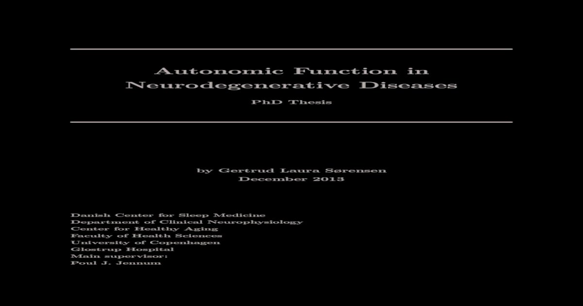 Autonomic Function in Neurodegenerative Diseases Udvikle en metode til at unders&pound;&cedil;ge forandringer - [PDF Document]