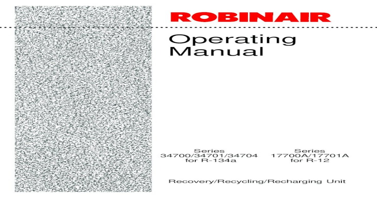 Robinair 17700 34700 Operation Manual - [PDF Document]