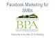 Facebook Marketing for SMBs