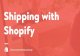 Shipping with Shopify