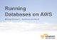 Running Databases on AWS