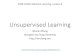Unsupervised Learning -   Learning Weinan Zhang Shanghai Jiao Tong University   CS420, Machine Learning, Lecture 9