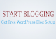 Free WordPress Installation - Start Your Blog Today!