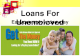 Get Instant Approval On Payday Loans for Unemployed