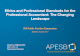 Ethics and Professional Standards for the Professional ... and Professional Standards for the Professional Accountant: The Changing ... (project in progress) ... â€“Report APES