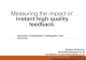 Measuring the impact of instant high quality feedback