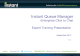 Expert Training Presentation September 2013 Rev 3 Instant Queue Manager Enterprise Click to Chat