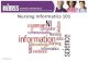 Nursing Informatics 101 - DPHU Nursing Informatics Defined Nursing informatics (NI) is a specialty that