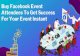 Buy Facebook Event Attendees To Get Success For Your Event Instant