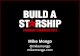 Mike Mongo | Starship Congress | Build A Starship
