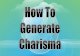 Your Internal Charisma Generator