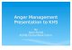 Anger Management Presentation to KHS