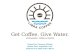 Libra Coffee | Get Coffee. Give Water