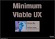 Minimum Viable UX with Javelin Board