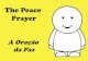 A Oração Da Paz - The Peace Prayer