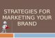 Attitude branding strategies for marketing your brand