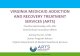 VIRGINIA MEDICAID ADDICTION AND RECOVERY TREATMENT ... VIRGINIA MEDICAID ADDICTION AND RECOVERY TREATMENT