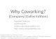 Why Coworking?