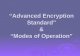â€œAdvanced Encryption Standardâ€‌ & â€œModes of Operationâ€‌