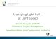 Managing light rail at light speed ppt