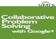 Google Hangouts: Collaborative Problem Solving