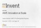 (SPOT301) AWS Innovation at Scale | AWS re:Invent 2014