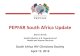 PEPFAR South Africa Update - Steven Smith - PEPFAR Input.pdfآ  PEPFAR working closely with NDoH, provinces,