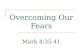 Overcoming your fears